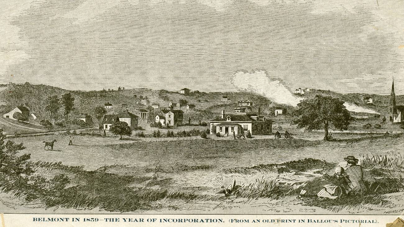 Belmont in 1859 - The Year of Incorporation (From an Old Print in Ballou's Pictorial)